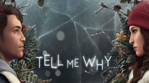 Tell Me Why: Chapters 1-3