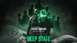 Tom Clancy’s Ghost Recon Breakpoint: Deep State Adventure DLC