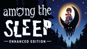 Among the Sleep - Enhanced Edition 617183dcc7338