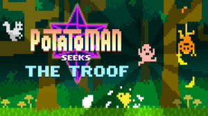 Potatoman Seeks the Troof (IndieGala) Giveaway