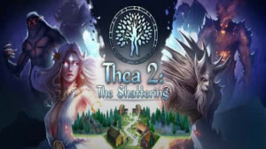 Thea 2: The Shattering (GOG)