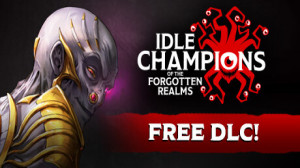 Idle Champions of the Forgotten Realms: Vecna's Champions of Vile Darkness Pack