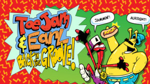 ToeJam And Earl: Back in the Groove!