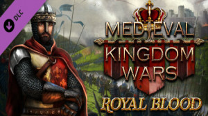 Medieval Kingdom Wars - Royal Blood Steam Key Giveaway
