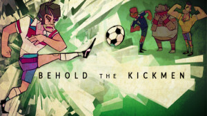 Behold the Kickmen Steam key Giveaway