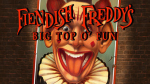 Fiendish Freddy's Big Top o' Fun (GOG) Giveaway