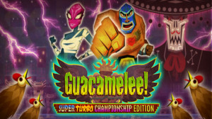 Guacamelee! Super Turbo Championship Edition (Epic Games) Giveaway