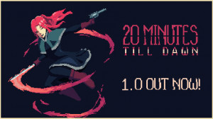20 Minutes Till Dawn (Epic Games) Giveaway