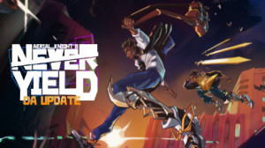 Aerial_Knight's Never Yield (Epic Games) Giveaway