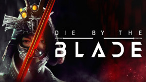 Die by the Blade: Celestial Sword Steam Key Giveaway