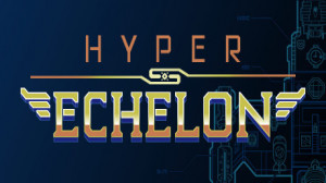 Hyper Echelon (Epic Games) Giveaway