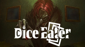 Dice Eater: A Supernatural Mystery Card Game (Steam) Giveaway