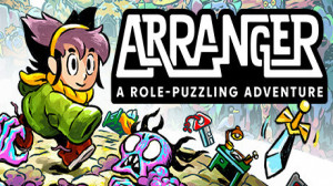 Arranger: A Role-Puzzling Adventure (Epic Games) Giveaway