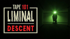 Tape 101: Liminal Descent (Playtest) Steam Key Giveaway