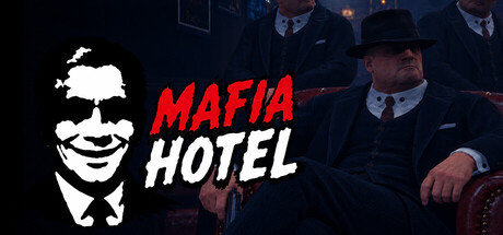 MAFIA HOTEL (Epic Games)